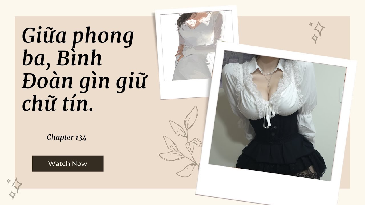 [Truyện Audio] P134: Bão Táp Thị Trường: Hồi Sinh Niềm Tin Đại Chúng