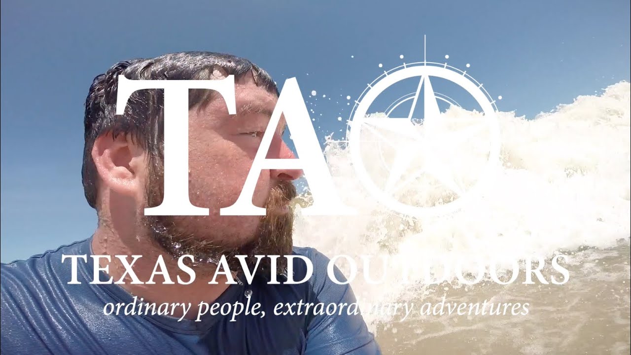 Padre Island National Seashore - Texas Avid Outdoors Trip 2015 - Part 1