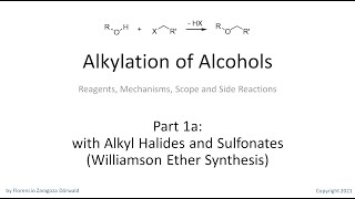Alkylation of Alcohols, Part 1a: with Alkyl Halides and Sulfonates (mechanism, side reactions)