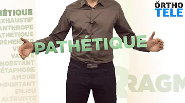 C'est quoi une personne pathétique ?