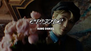 Episode Kang Daniel Romanized Lyrics According To Mood And Pronunciation Easy