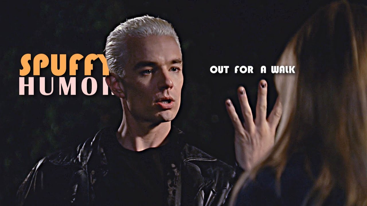 Spike & Buffy | You Sleep During the Day! (HUMOR)