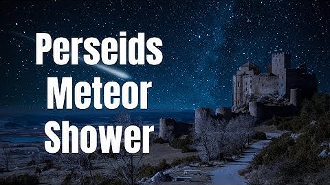 Perseids Meteor Shower - Nature