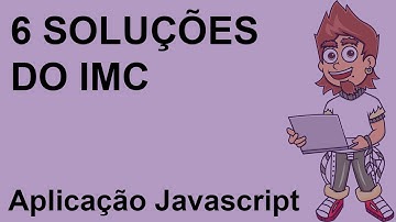 Seis formas de resolver o problema do IMC com Javascript - das mais simples a programação funcional