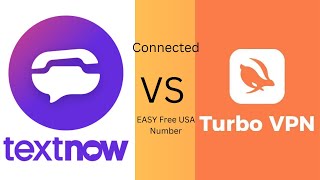 Textnow (Turbo VPN) to solve all problems to connect Free USA Phone Number #textnow screenshot 5