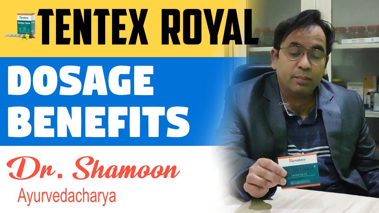 Tentex Royal Review usage and Benefits by Dr. Shamoon in Hindi