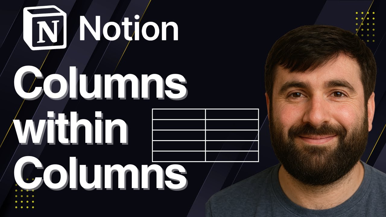 Добавление столбцов в столбцы в Notion | Краткое руководство 2025