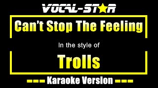 Trolls  Cant Stop The Feeling karaoke Version With S Hd Vocalstar Karaoke