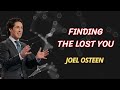 joel osteen  Finding The Lost You