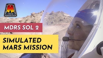 MDRS Sol 2: APUS Analog Research Group 1/31/2023