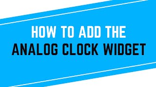 How to Add the Analog Clock Widget screenshot 4
