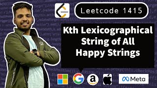 The K-th Lexicographical String of All Happy Strings of Length N | Leetcode 1415 | Backtracking