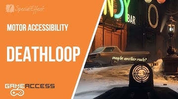 Deathloop | Motor Accessibility
