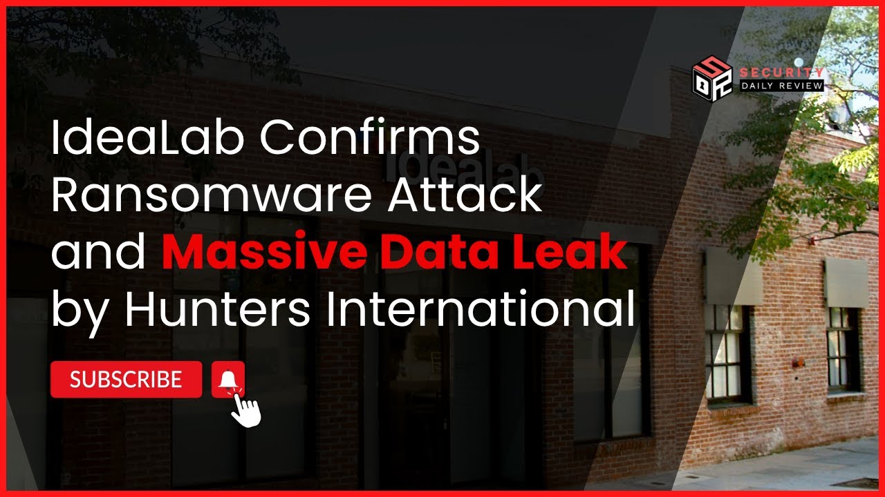 IdeaLab Confirms Ransomware Attack and Massive Data Leak by Hunters International