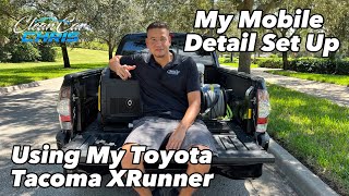 My Mobile Detail PICK UP TRUCK Set Up - Using My Toyota Tacoma XRunner screenshot 5