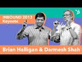 INBOUND 2013 Keynote - Brian Halligan & Dharmesh Shah
