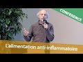 Jean Paul Curtay - Les clés de l'alimentation anti-inflammatoire