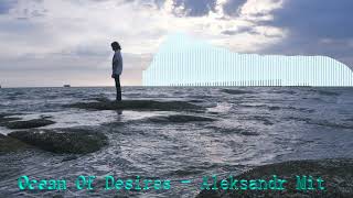 Ocean Of Desires -  Aleksandr Mit