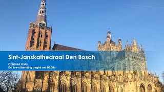 Sint-Janskathedraal Den Bosch 18 mei 2024, ochtend H. Mis 8.30u