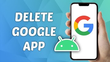 How to Delete Google App on Android