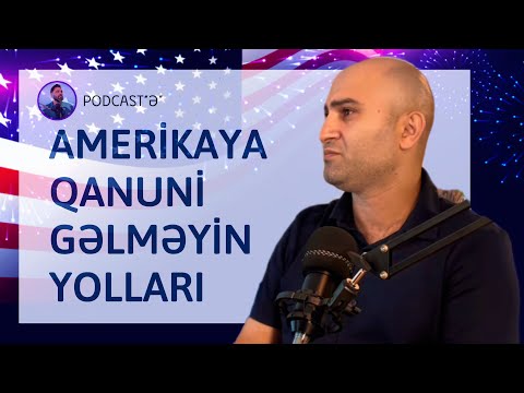 AMERİKAYA KÖÇ VƏ İMMİQRASİYA HAQQINDA | Ə Podcast #YouTubePartnerPerks