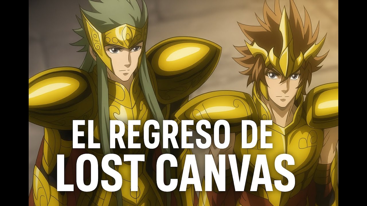 Saint Seiya • El Regreso del Lost Canvas: NUEVA Temporada 3 (Fan Animation)