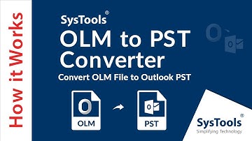 OLM to PST Converter Software for Windows OS | Best OLM to PST Converter | SysTools