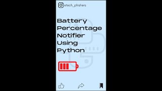 Battery Percentage Notifier Using Python #shorts 🤩🔥