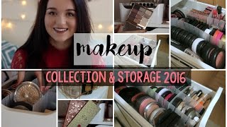 Makeup Collection and Storage 2016!