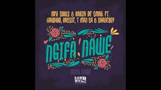 Mfr Souls Kabza De Small Ft Mawhoo  Bassietman Sa U0026shane907