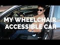 MY WHEELCHAIR ACCESSIBLE CAR! By C5-C6 Quadriplegic