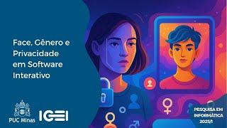 Pesquisa em Informática T.4 Ep.#5 Face, Gênero e Privacidade em Software Interativo screenshot 5