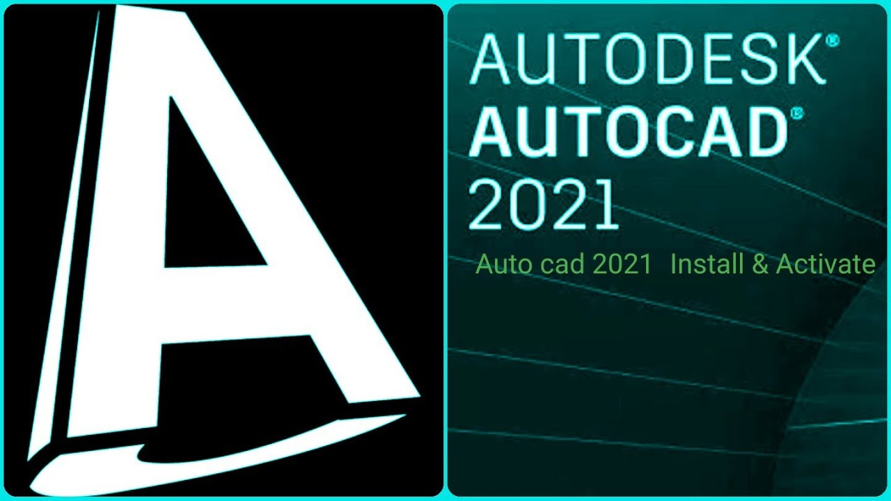 Auto cad 2021 installation How to install Auto cad 2021  activate