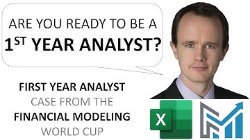 Financial modeling for first-year analysts