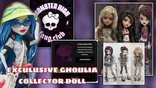 LET’S TALK!! RECENT MONSTER HIGH NEWS | Collector Ghoulia, Prototypes, and Fang Club