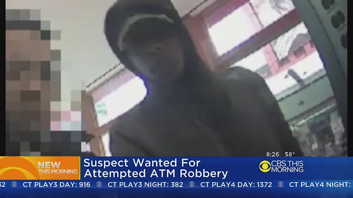 Suspect Wanted For Attempted ATM Robbery