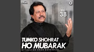 Tum Ko Shohrat Ho Mubarik