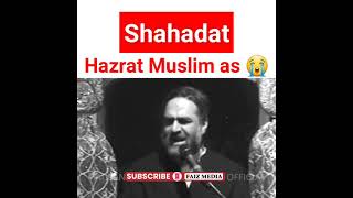 masaib janabe muslim as short video majlis..shahadat hazrat muslim as whatsapp status noha majlis