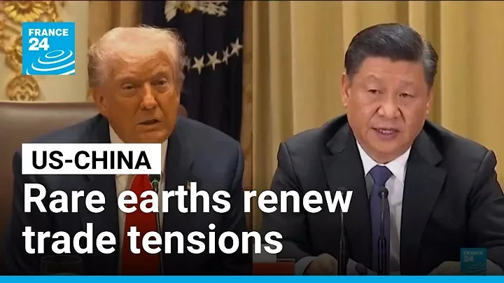 Trade tensions between the US and China renewed over rare earth materials • FRANCE 24 English