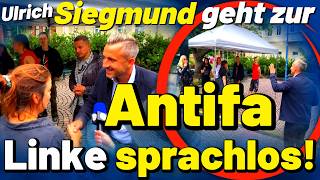 Ulrich Siegmund geht zur ANTIFA! 😱 Der Knaller! Linke sprachlos! Das gab es so noch nie! Bitterfeld