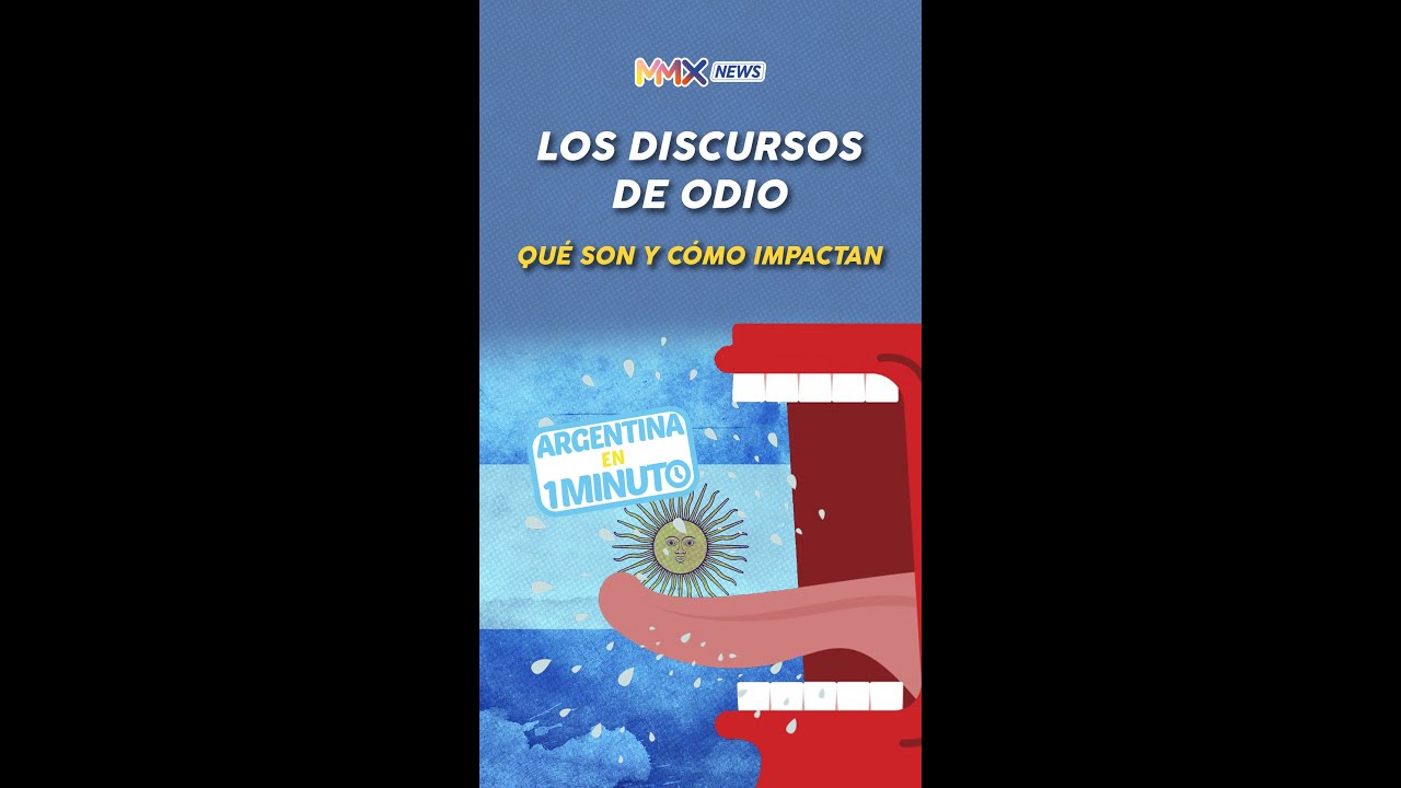 ¿QUÉ PASA CON LOS DISCURSOS DE ODIO?- ARGENTINA EN 1 MINUTO - YouTube