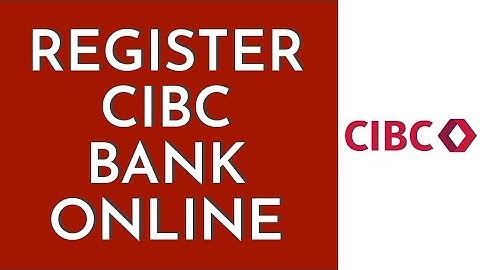 How To Register CIBC Bank Online Banking Account (2023) | CIBC Bank Online (Step By Step)