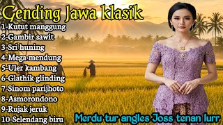 GENDING JAWA PENGANTAR TIDUR PALING MERDU _ UYON UYON GENDING JAWA KLASIK ANGLES JOSS TENAN LURR