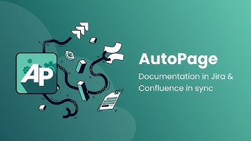AutoPage 🔄 - Create Confluence pages from Jira issues/tickets