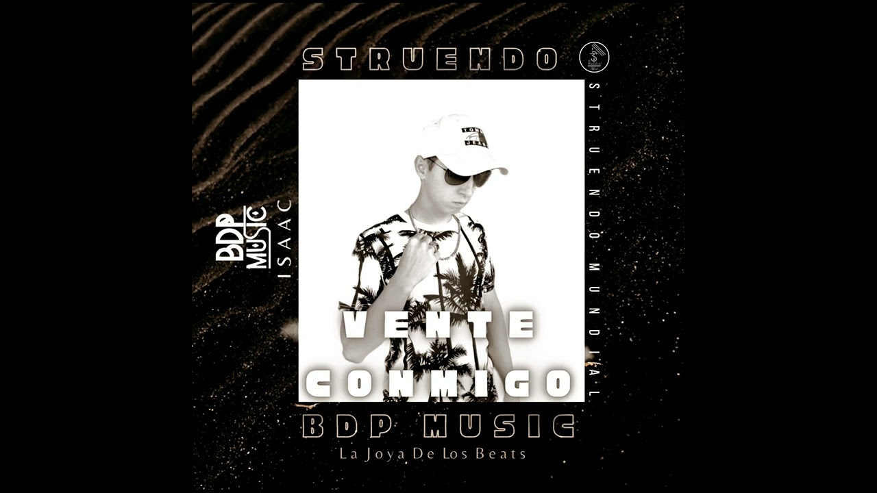 𝑉𝑒𝑛𝑡𝑒 𝐶𝑜𝑛𝑚𝑖𝑔𝑜 - 𝑆𝑡𝑟𝑢𝑒𝑛𝑑𝑜 𝑀𝑢𝑛𝑑𝑖𝑎𝑙 ©  𝑃𝑟𝑜𝑑𝑢𝑐𝑡𝑖𝑜𝑛 𝐵𝑦 Ⓑ︎Ⓓ︎Ⓟ︎ 𝑀𝑢𝑠𝑖𝑐 4𝗞