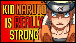 Kid Naruto is Overpowered