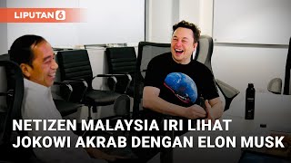 Netizen Malaysia Iri Jokowi Ketemu Elon Musk | Liputan6