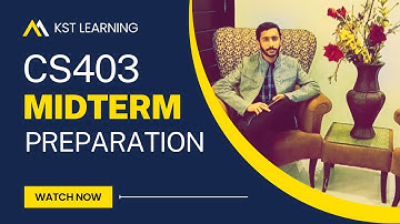 CS403 Midterm Preparation | CS403 Midterm Paper Preparation