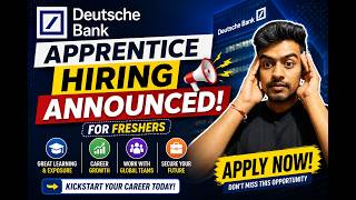 Deutsche Bank Apprentice Hiring Announced | Off-Campus Drive For 2026, 2027 Batch | Freshers