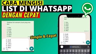 CARA MENGISI LIST DI WA SECARA CEPAT & MUDAH